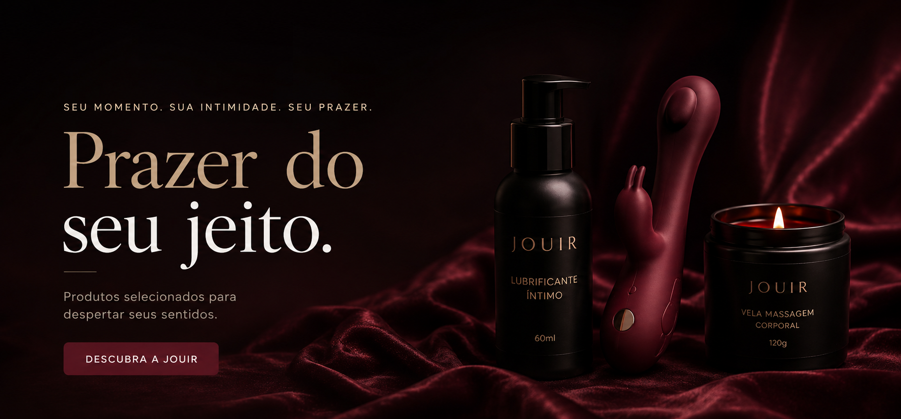 Prazer do seu jeito — JOUIR